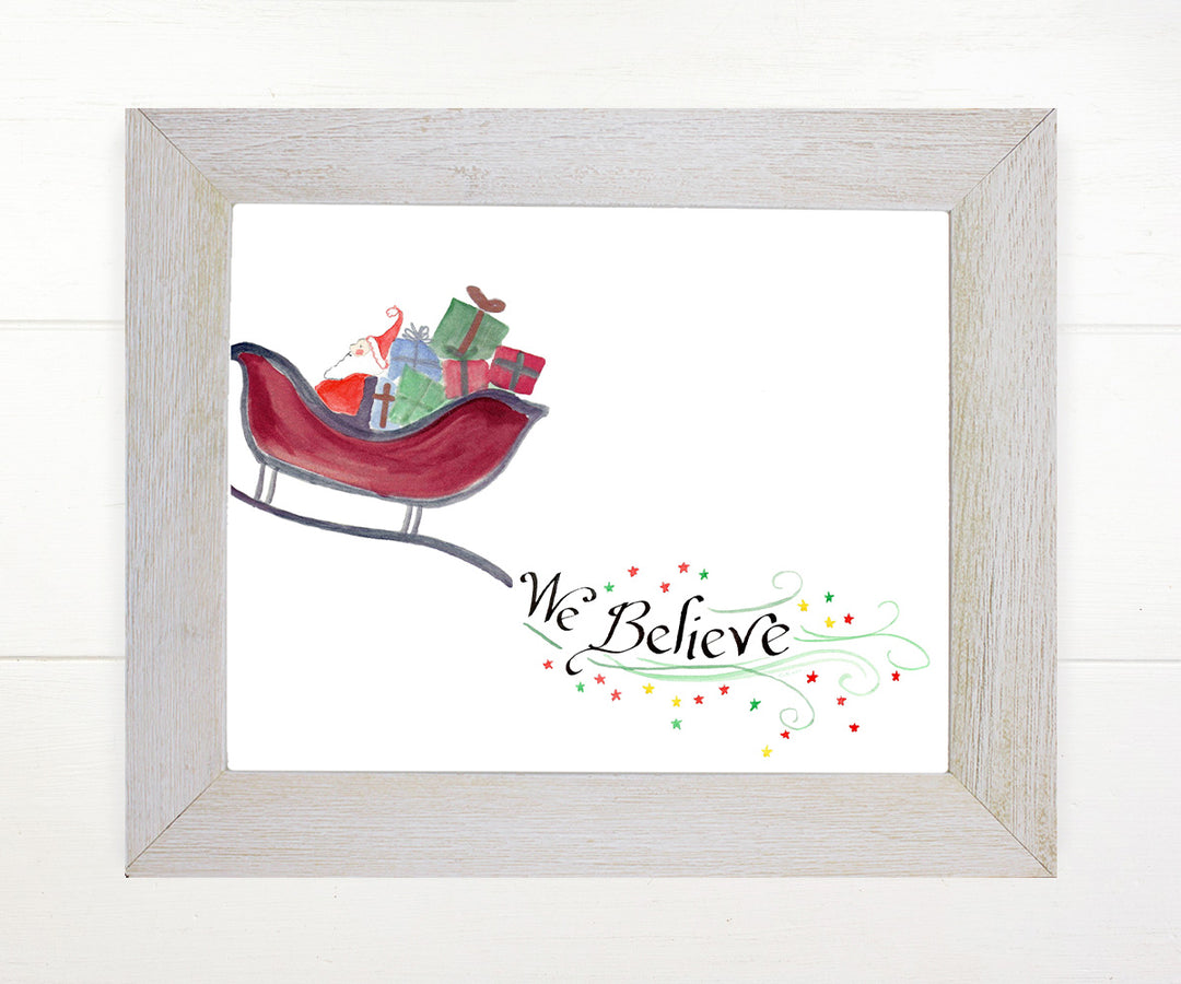We Believe Christmas Print