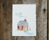 Home Sweet Home Valentines Card