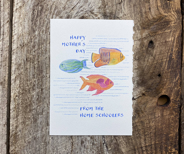 home schoolers mothers day card